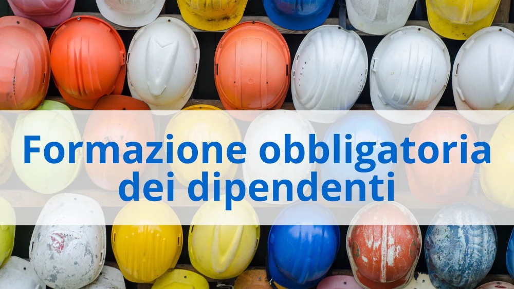 Formazione obbligatoria dei dipendenti