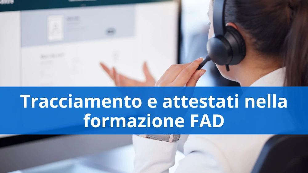 Tracciamento e attestati nella formazione FAD